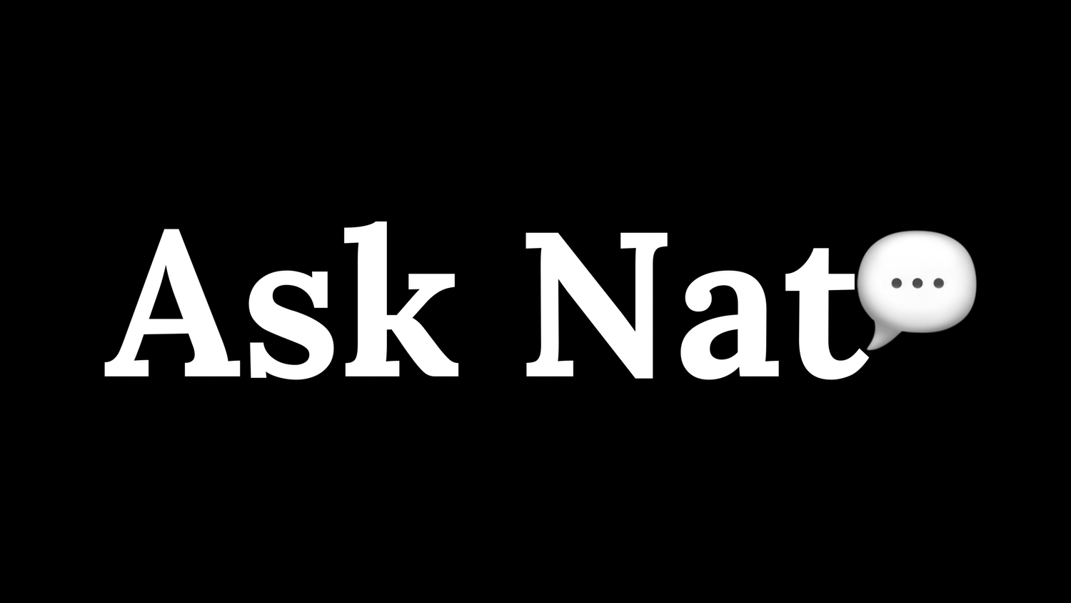 Ask Nat thumbnail