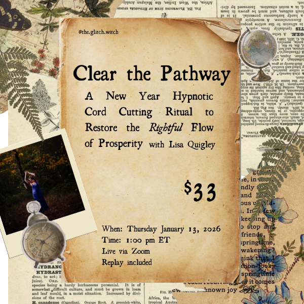 CLEAR THE PATHWAY 2026 | A New Year Hypnotic Cord Cutting Ritual to Restore the Flow of Prosperity | $33 | 1/13 Live via Zoom thumbnail