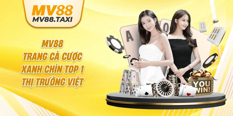 MV88 – Trang Cá Cược Xanh Chín Top 1 Thị Trường Việt thumbnail
