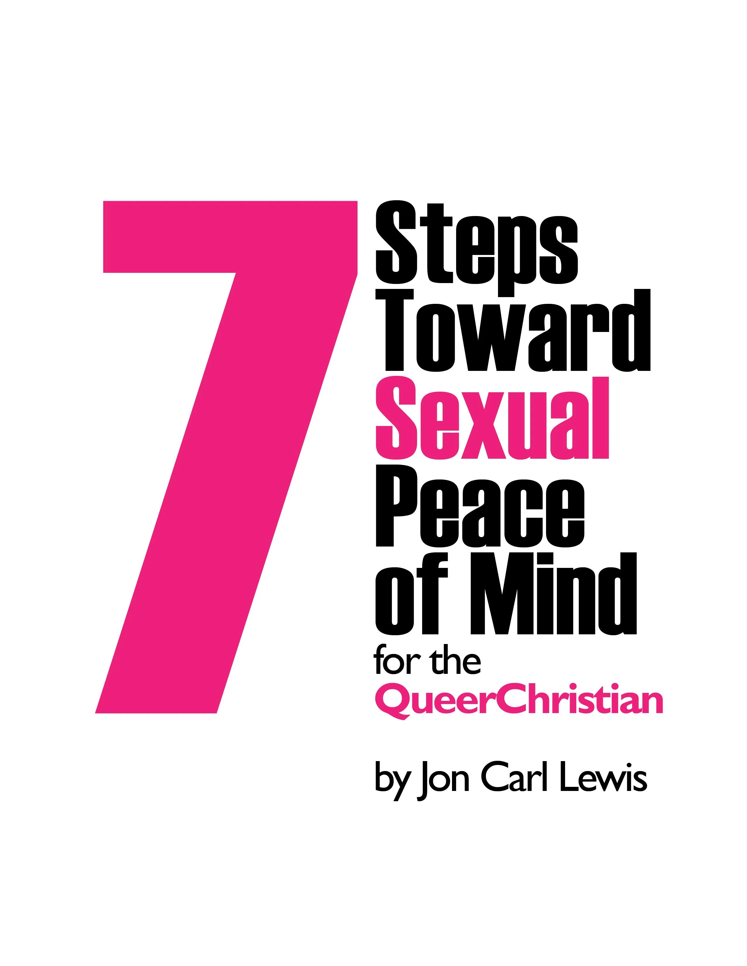 7 Steps Toward Sexual Peace of Mind (for the Queer Christian) thumbnail
