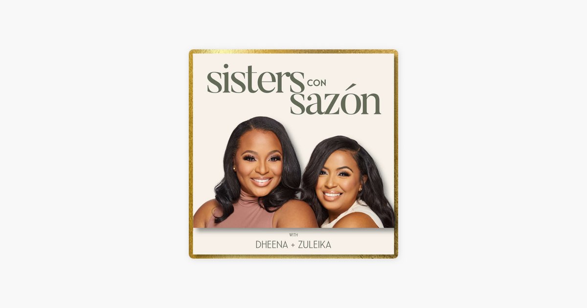 Sisters con Sazón with Dheena & Zuleika thumbnail