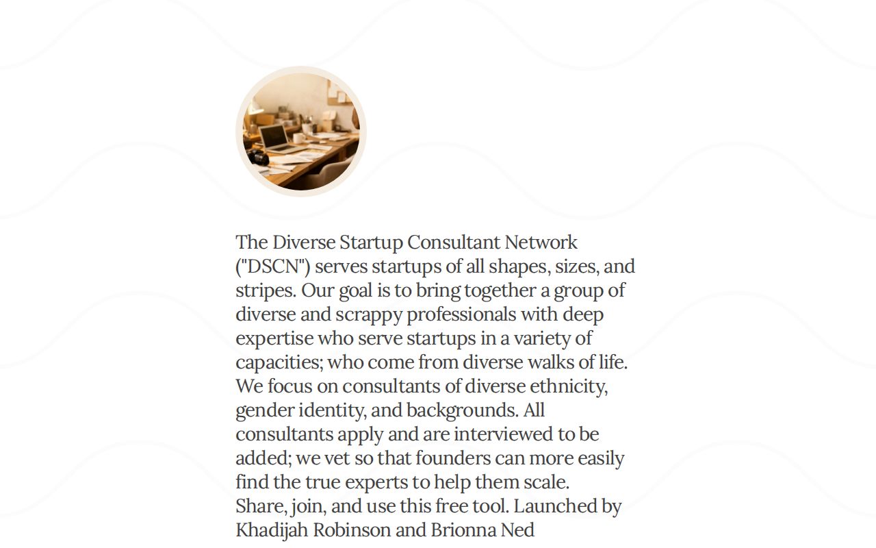Diverse Startup Consultant Network ("DSCN") - Find Your Next Consultant for Free! thumbnail