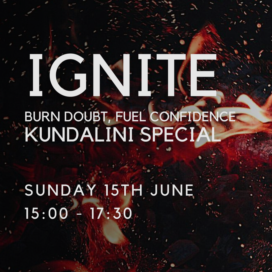 IGNITE : Burn Doubt, Fuel Confidence • Kundalini Special thumbnail