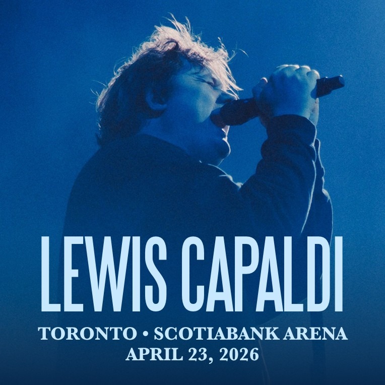 LEWIS CAPALDI • 2 PASSES • APRIL 23 • SCOTIABANK ARENA thumbnail