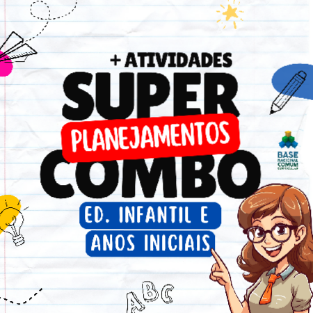 COMBO DE PLANEJAMENTOS - BERÇÁRIO AO 4°ANO thumbnail
