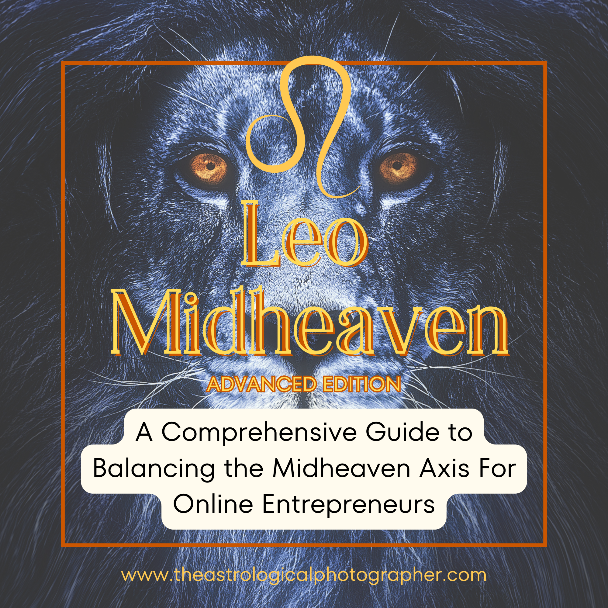Advanced Leo Midheaven Guide thumbnail