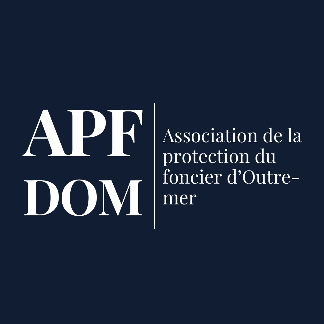 Association de la protection du foncier d’Outre-mer APF DOM thumbnail