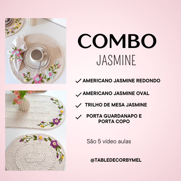 Combo Coleção Jasmine- São 5 vídeo aulas, Americano Redondo, Americano Oval, Trilho de Mesa, Porta Guardanapo e Porta Copo thumbnail