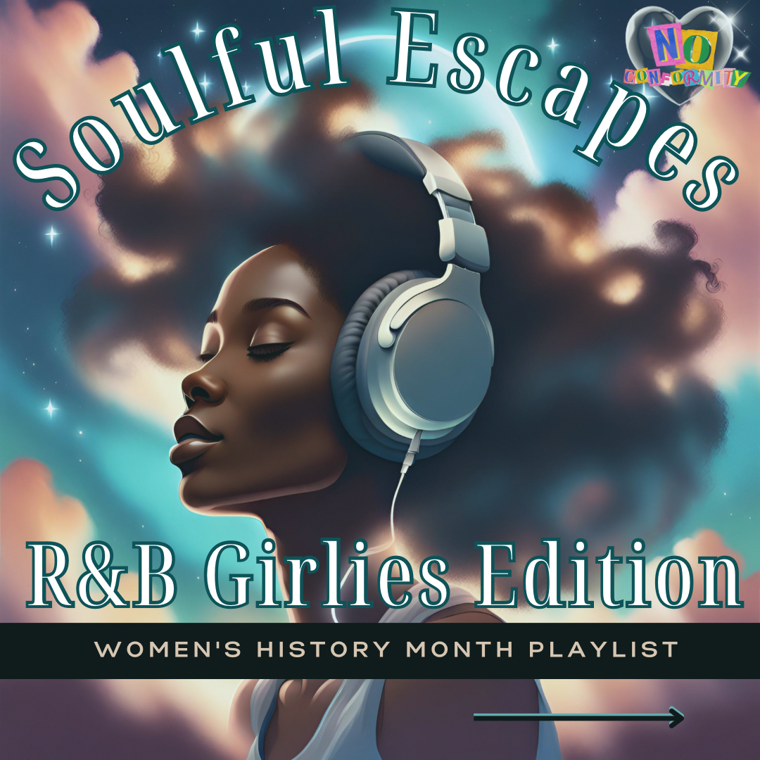 Soulful Escapes: R&B Girlies Edition thumbnail