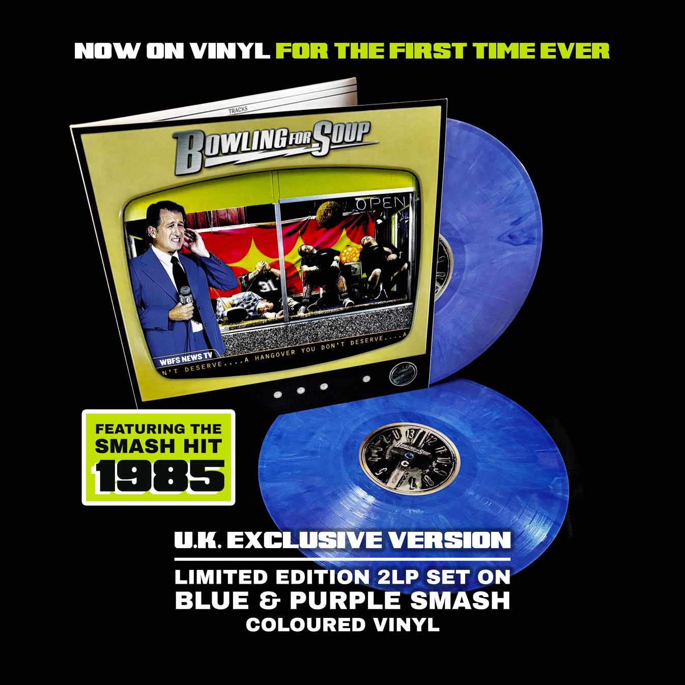 BOWLING FOR SOUP – A HANGOVER YOU DON’T DESERVE (SLAM DUNK 20 YEAR ANNIVERSARY EXCLUSIVE DOUBLE VINYL) thumbnail