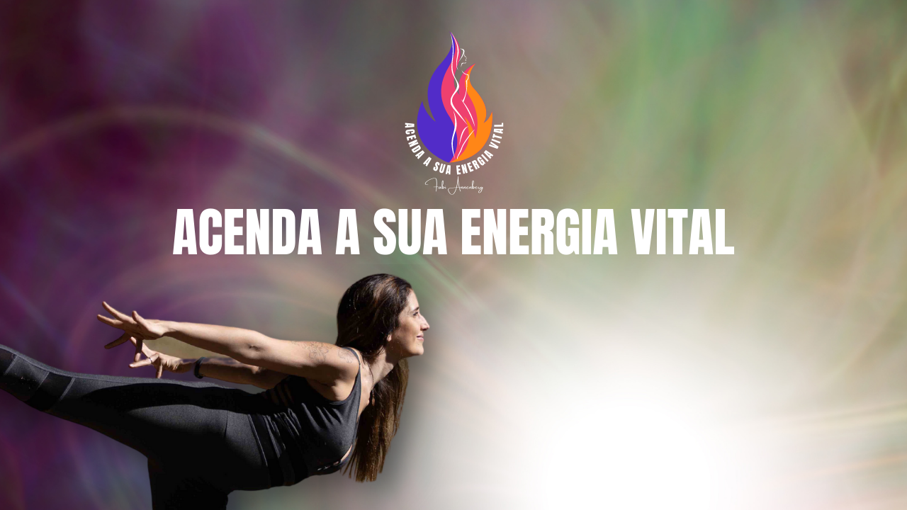 Acenda a sua energia vital - workshop thumbnail