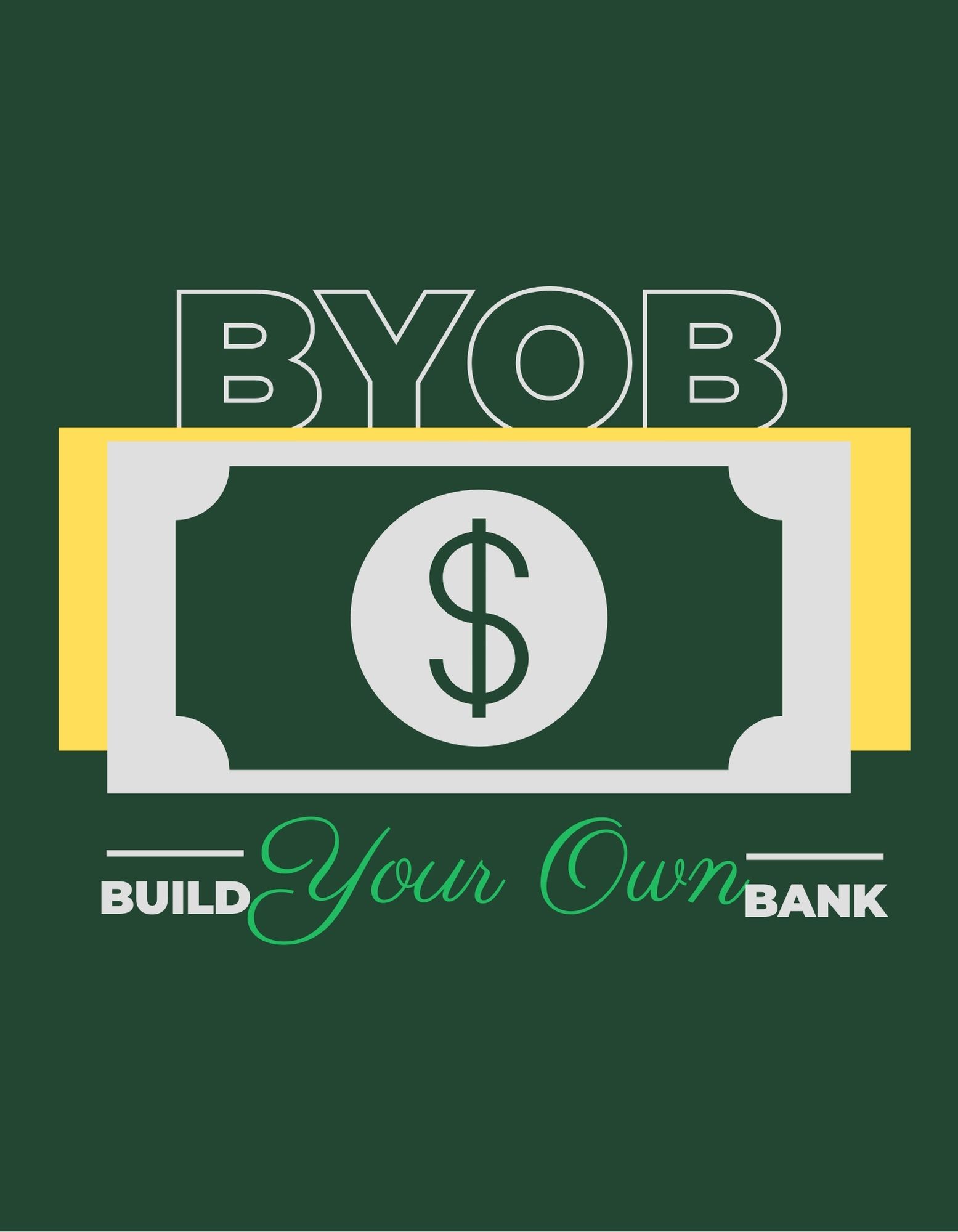 Build Your Own BANK$$: BYOB thumbnail
