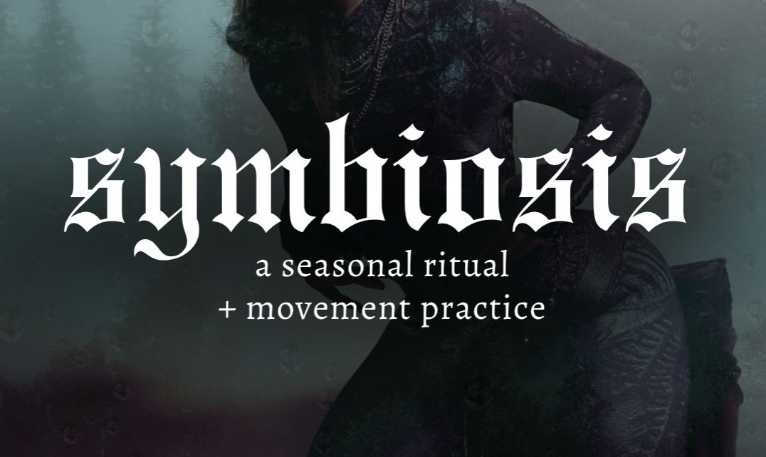Symbiosis: Seasonal Ritual & Movement Practice (1/17 & 2/14) thumbnail
