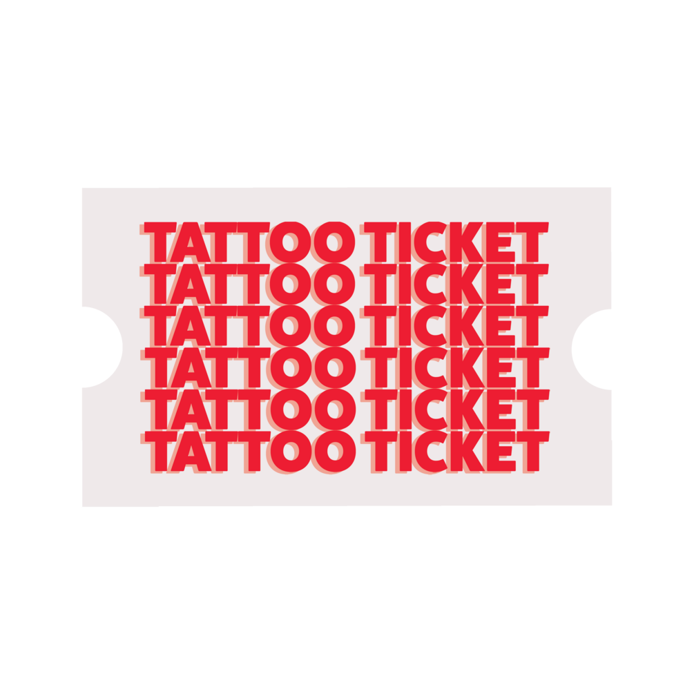 Tattoo Ticket  thumbnail