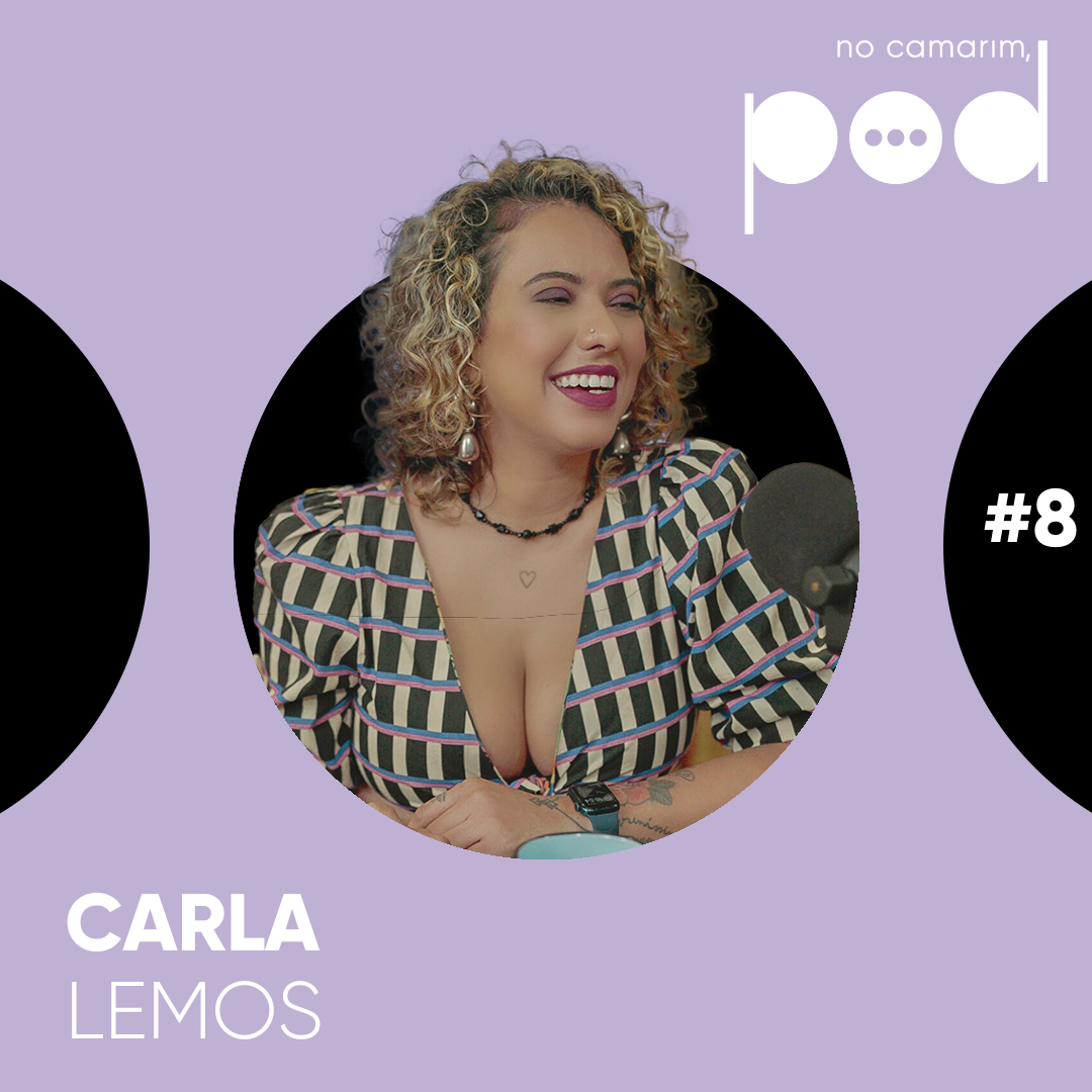 #08 - Episódio Carla Lemos thumbnail