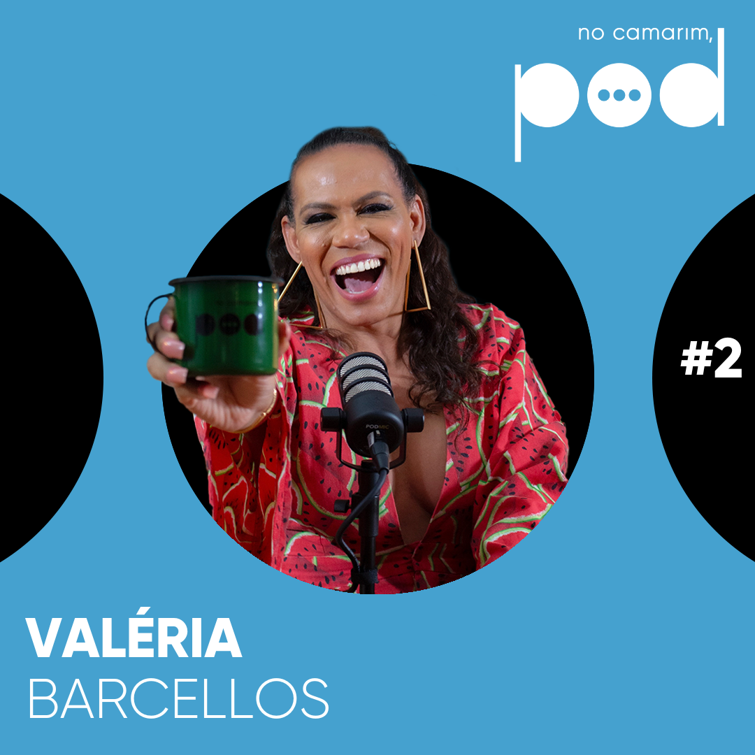 #02 - Episódio Valéria Barcellos thumbnail