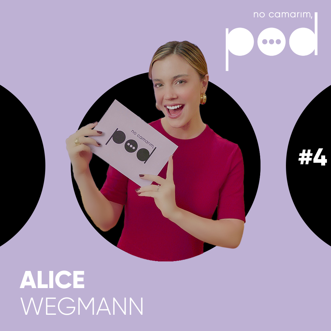 #04 - Episódio Alice Wegmann thumbnail