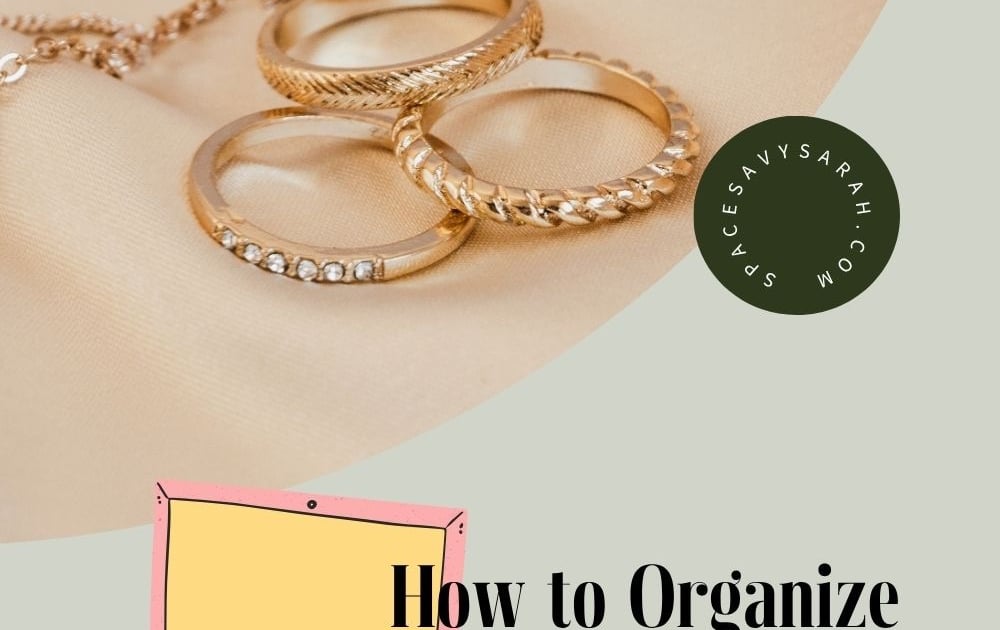 Sparkle & Order: Organizing Your Jewelry Collection | spacesavvysarah thumbnail