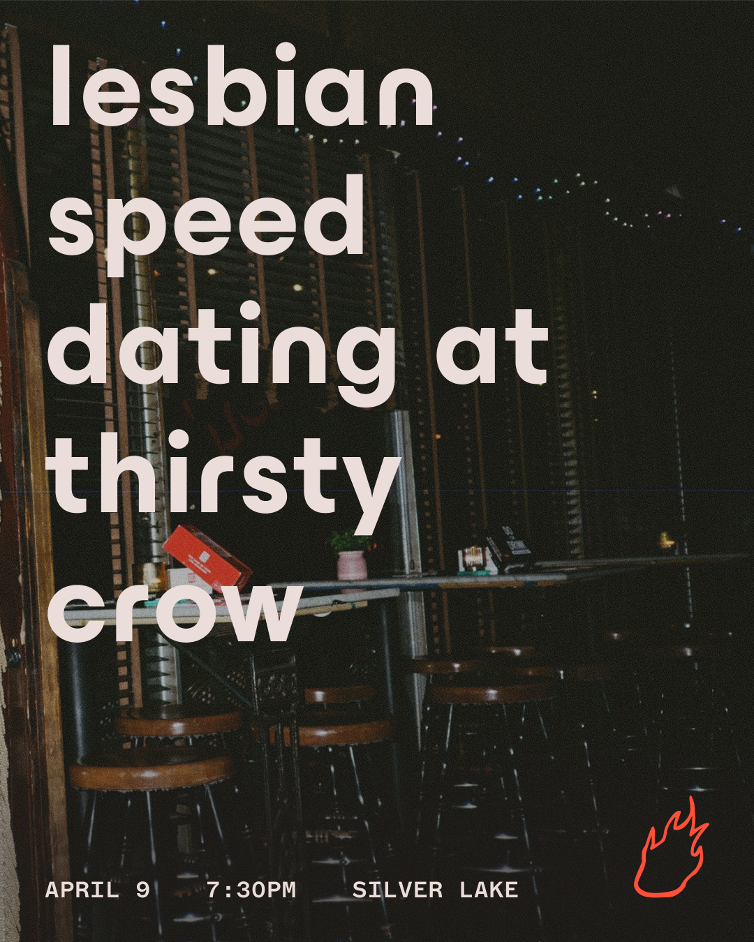 4/9: Lesbian Speed Dating @ Thirsty Crow (Silver Lake) thumbnail