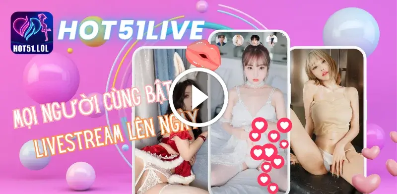 HOT51 - Chơi Game, Kết Bạn, Xem Live Streaming Miễn Phí thumbnail