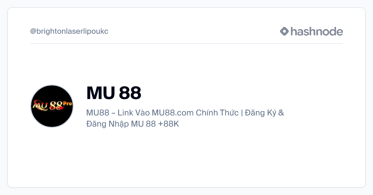 MU 88 (@brightonlaserlipoukc) | Hashnode thumbnail