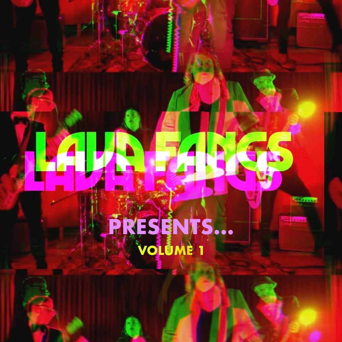 Lava Fangs Presents... Volume 1 thumbnail