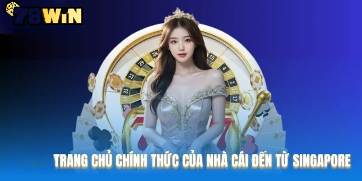 Trang Chủ 78win – Giải Trí Siêu Hấp Dẫn Người Chơi 2026 thumbnail