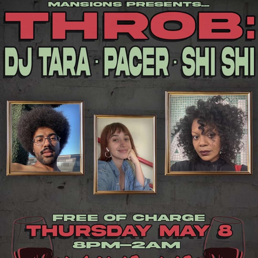 https://THROB 5.8 @ Mansions with ShiShi and Pacer! thumbnail
