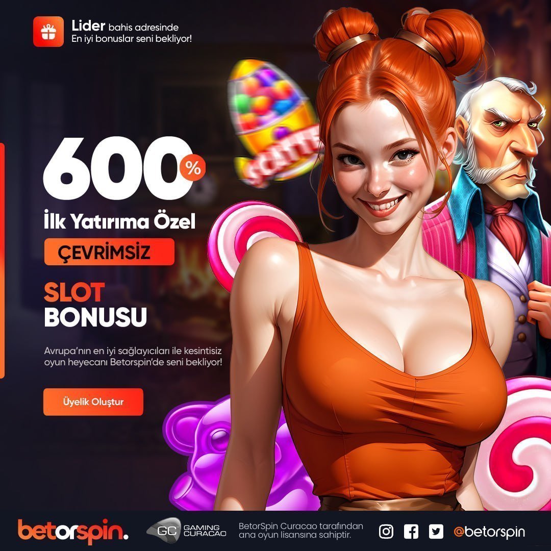 #betorspin

İLK YATIRIMINIZA ÖZEL %600 ÇEVRİMSİZ SLOT BONUSU

Çevrim Yok Kazanç Çok !

Limitsiz Çekim Sınırsız Heyecan B