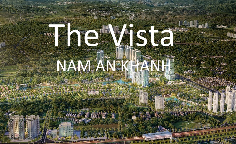 Vista Nam An Khánh 【Bảng Giá & Mặt bằng®】 thumbnail
