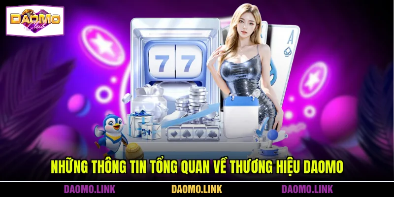 Những Thông Tin Tổng Quan Về Thương Hiệu DAOMO Uy Tín thumbnail