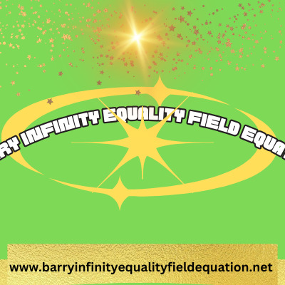 Barry Infinity Equality Field Equation thumbnail