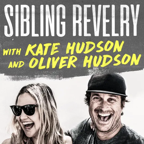 Sibling Revelry Podcast wtih Kate and Oliver Hudson thumbnail