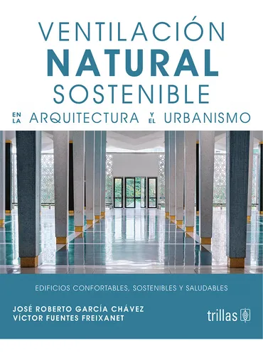 Ventilación Natural Sostenible En La Arquitectura Y El Urbanismo thumbnail