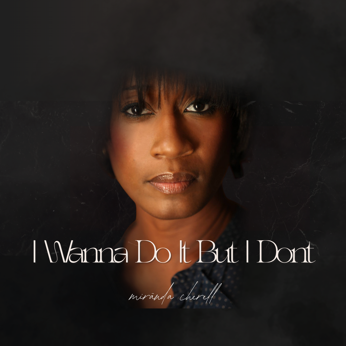 "I Wanna Do It But I Don't" by Mirända Cherell thumbnail