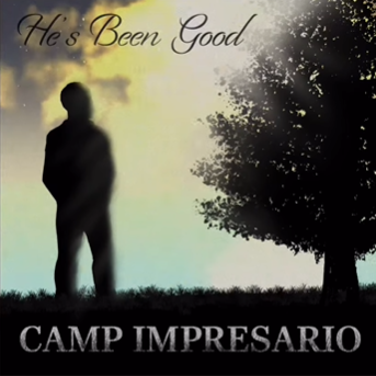 "He's Been Good" by Camp Impresario - Spotify thumbnail