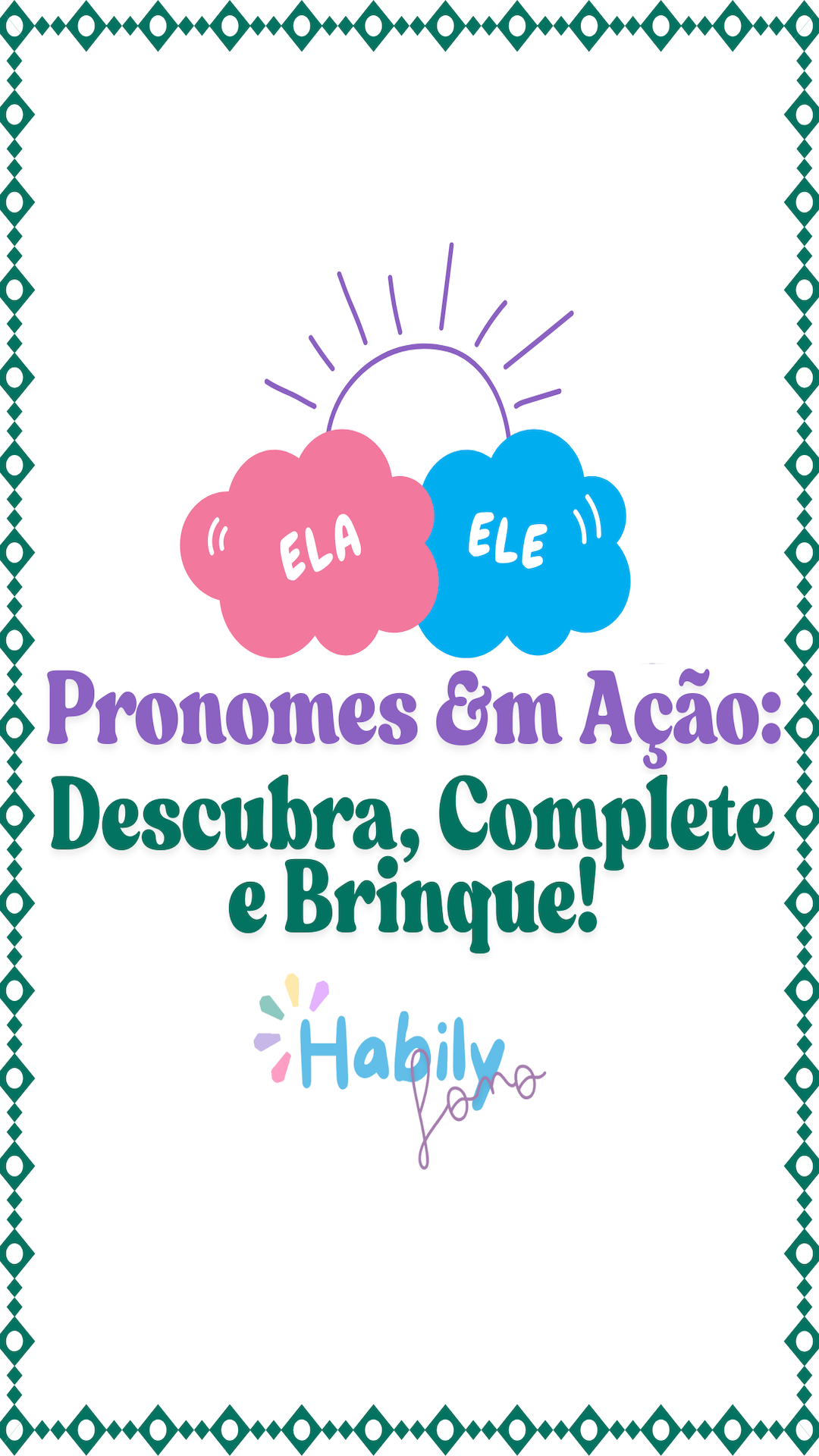 Pronomes em ação: Descubra, complete e brinque! thumbnail