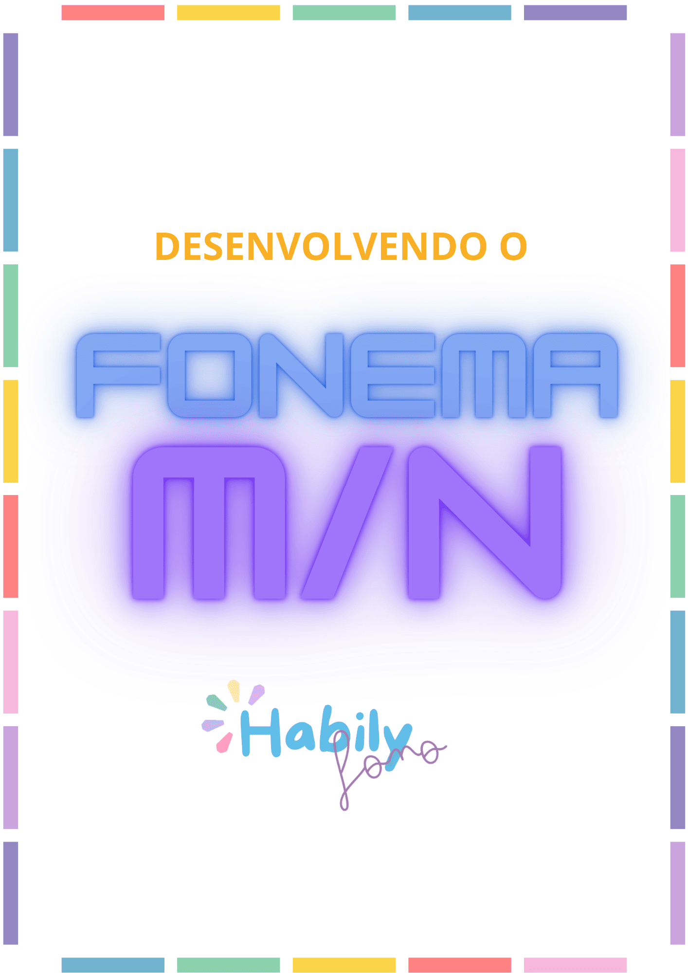 Desenvolvendo o fonema M/N thumbnail