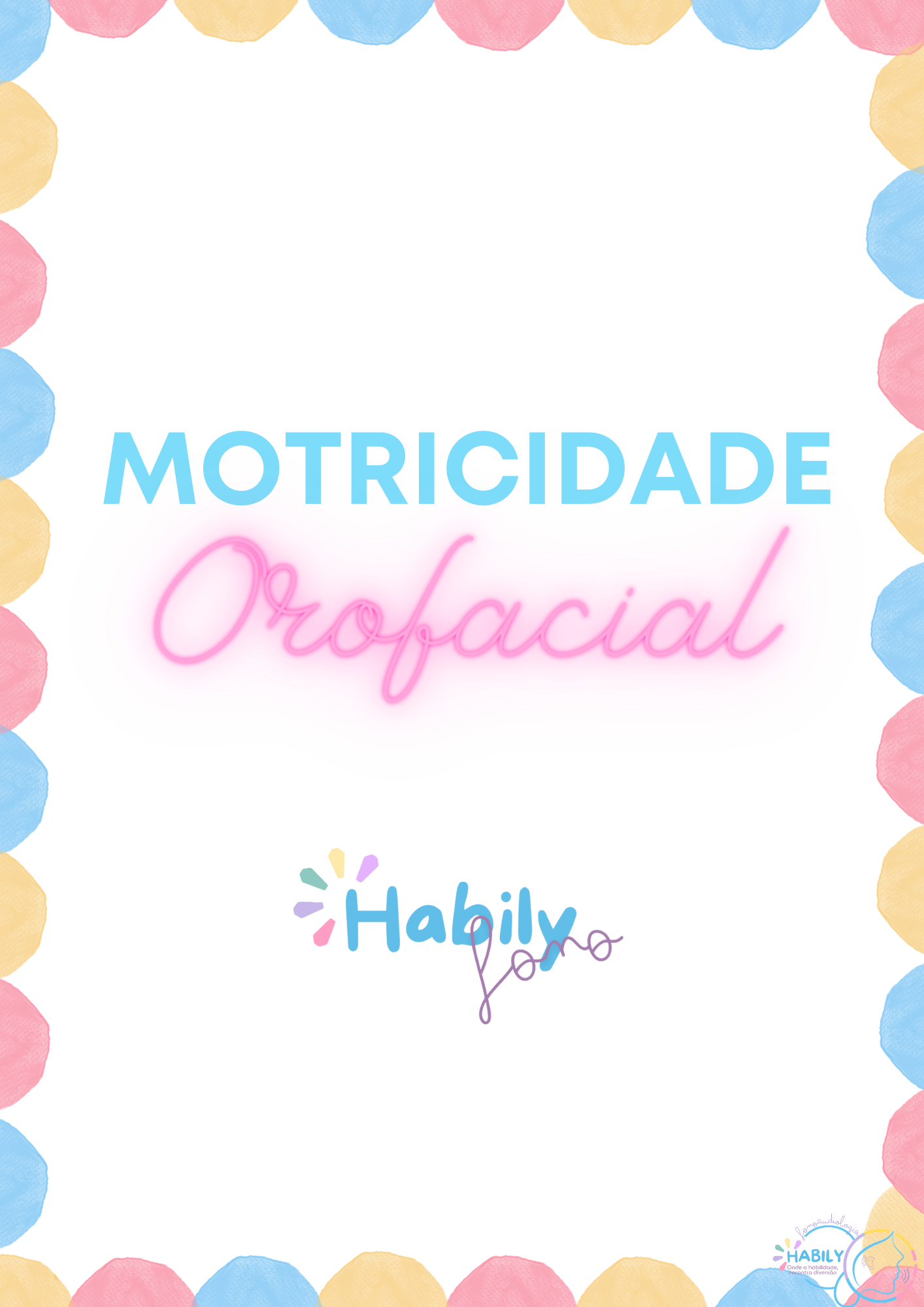 Estratégias e atividades para terapia de motricidade orofacial thumbnail
