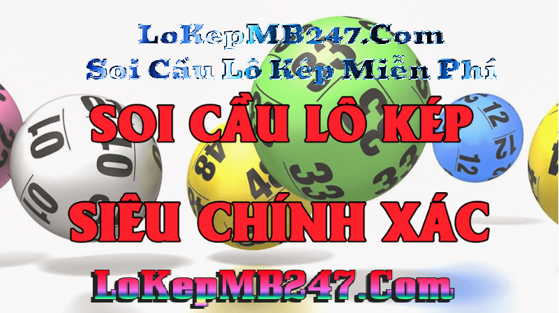 Lô Kép MB - Lô Kép 247 - Soi cầu bạch thủ kép hôm nay thumbnail