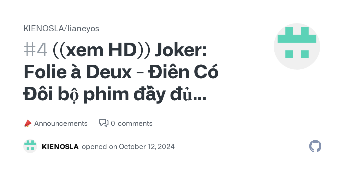 ((xem HD)) Joker: Folie à Deux - Điên Có Đôi bộ phim đầy đủ (SUB Việt) 2024 phim mới · KIENOSLA/lianeyos · Discussion #4 thumbnail