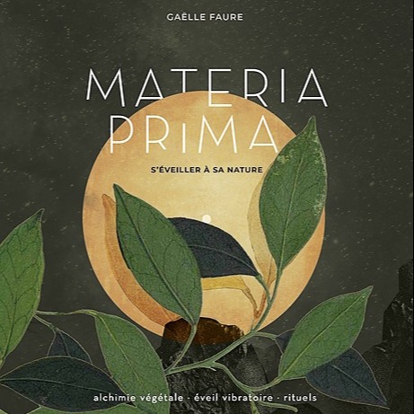 LIVRE | MATERIA PRIMA, s'éveiller à sa nature (2021) thumbnail