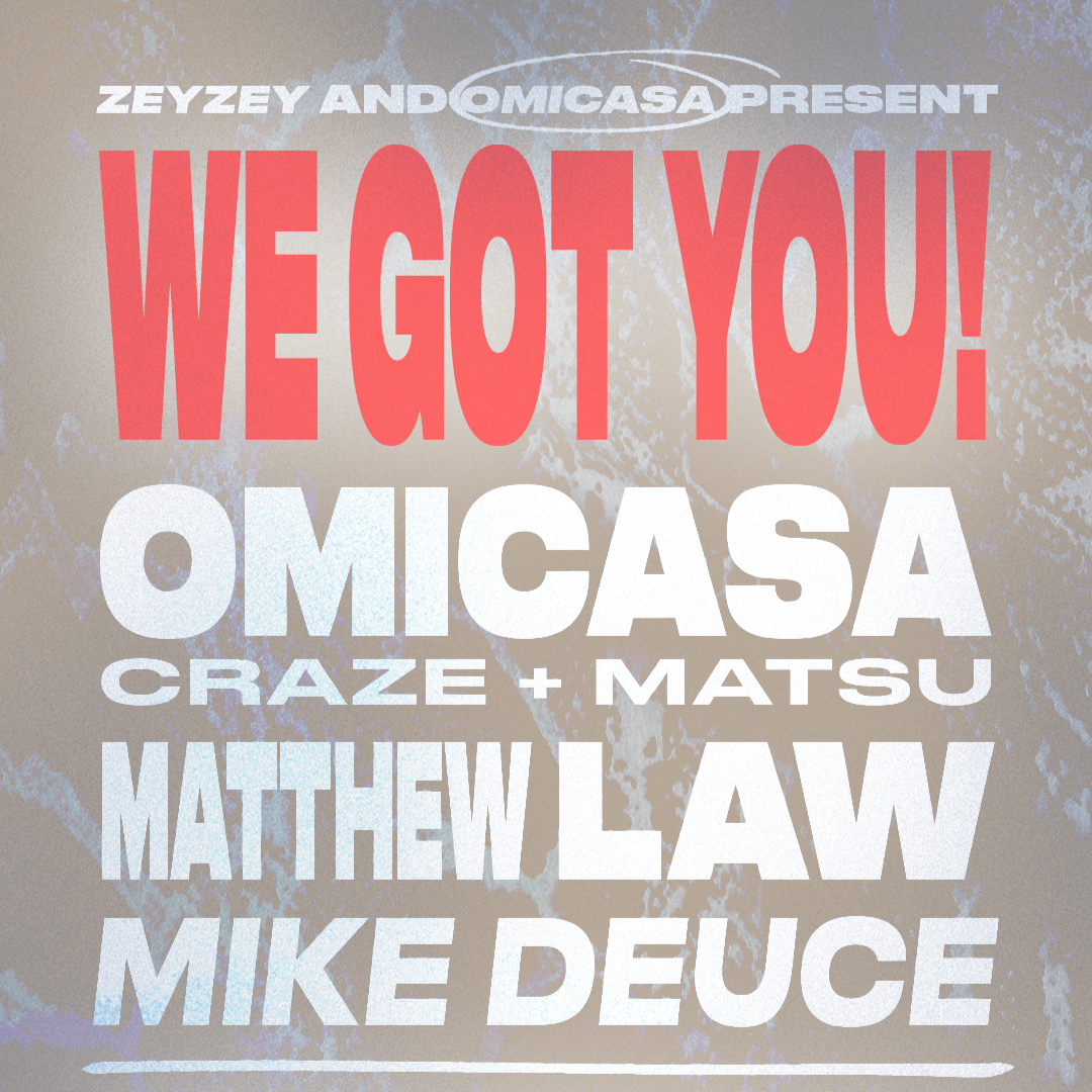 We Got You! @ ZeyZey Miami thumbnail