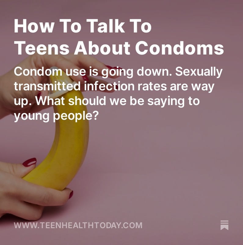 How To Talk To Teens About Condoms thumbnail