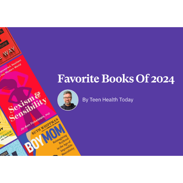Teen Health Today's Favorite Books Of 2024 thumbnail