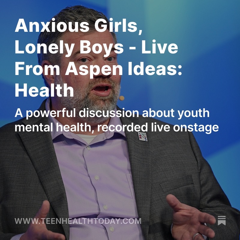Anxious Girls, Lonely Boys: Live From Aspen Ideas: Health thumbnail