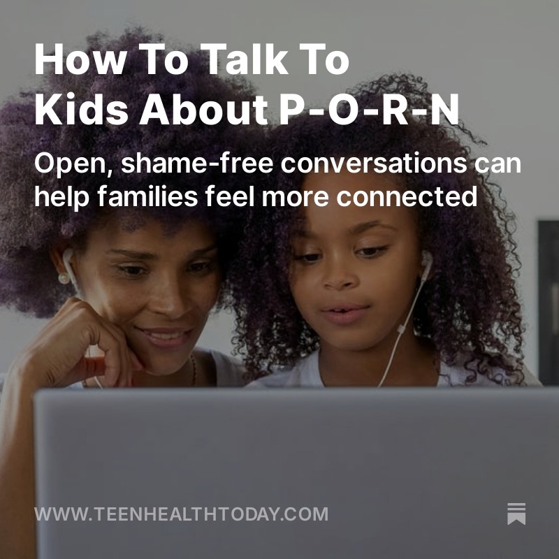 How To Talk To Kids About P-O-R-N thumbnail