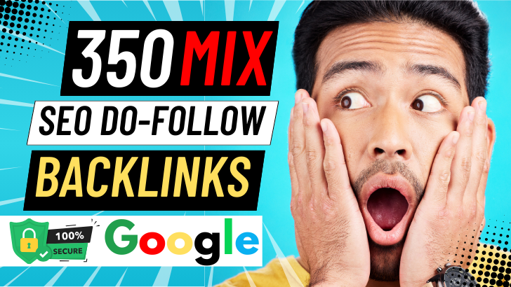 350 High-Authority Mix SEO Backlinks for Top Google Ranking thumbnail