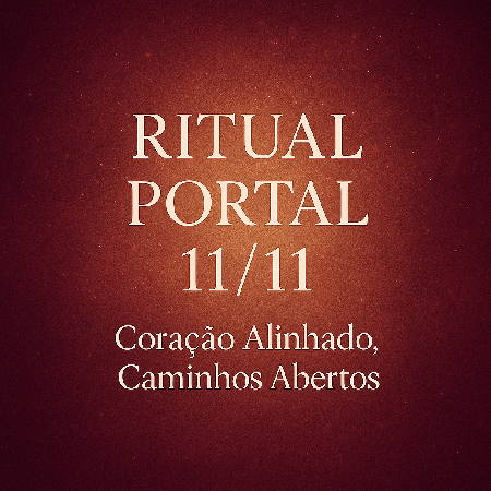🕯 Ritual Portal 11/11 - Coração Alinhado, Caminhos Abertos  thumbnail