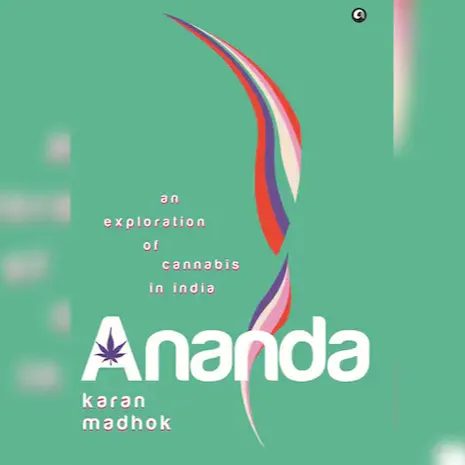 Business Standard: Ananda: The sacred, profane, and psychedelic journeys of cannabis thumbnail